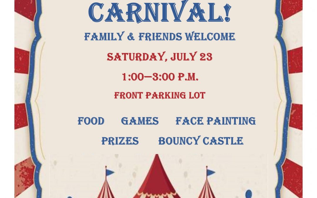 2nd Annual Family & Friends Carnival